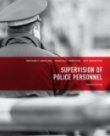 Supervision of Police Personnel study guide